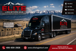 Elite Logistics LLC freight truck driving on a rural Montana highway with snow-capped mountains, open ranchland, company branding, website, and phone number 406-600-2928.