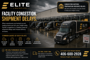 Elite Logistics semi-trucks waiting at a congested warehouse loading dock, illustrating freight shipment delays caused by facility congestion and loading delays.