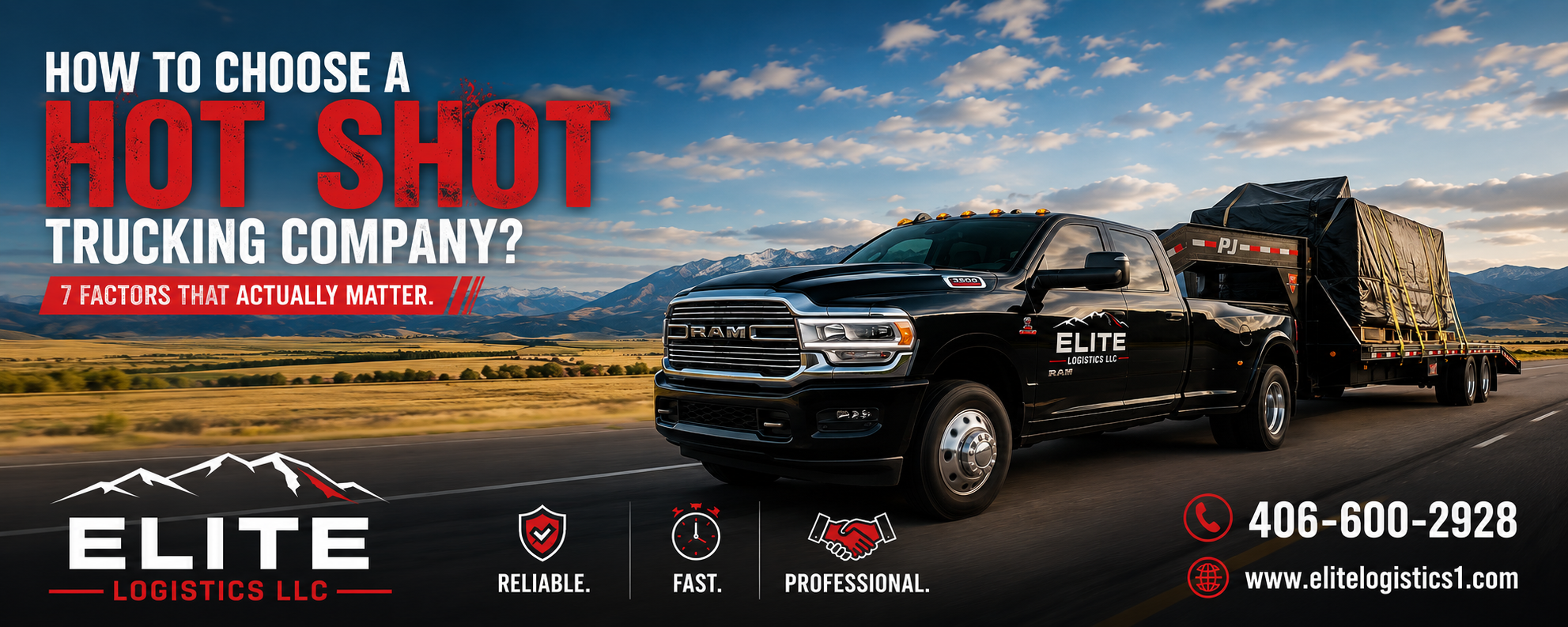 Black Elite Logistics pickup hauling covered freight beside text about seven factors for choosing a hot shot trucking company.